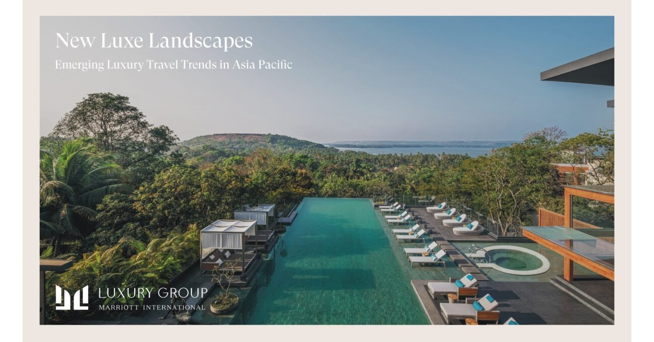 NEW REPORT REVEALS CHANGING FACE OF LUXURY TRAVEL IN ASIA PACIFIC